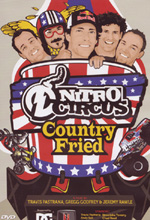 Nitro Circus 7 Country Fried